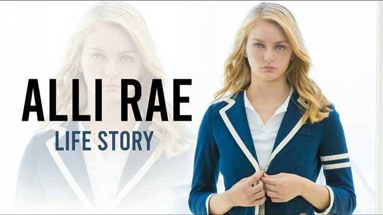 Alli Rae: Biography, Age, Height, Figure, Net Worth