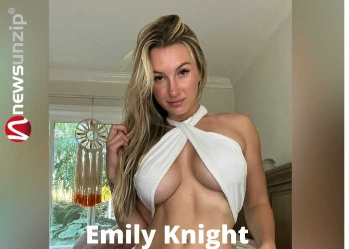 Emily Knight: All You Need to Know About Her Biography, Age, Height, Figure, and Net Worth
