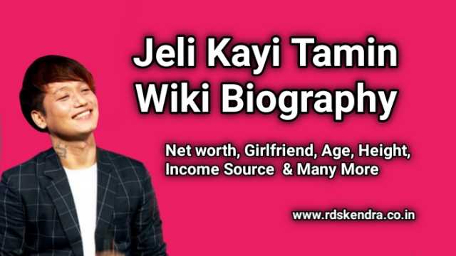 Biography of Jeli Kai Tamin