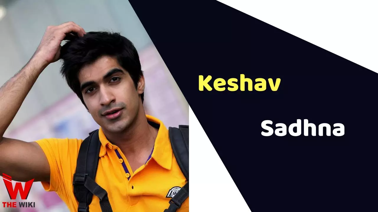 About Keshav Sadhna