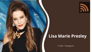 Lisa Marie Presley: Legacy and Contribution to Music Industry