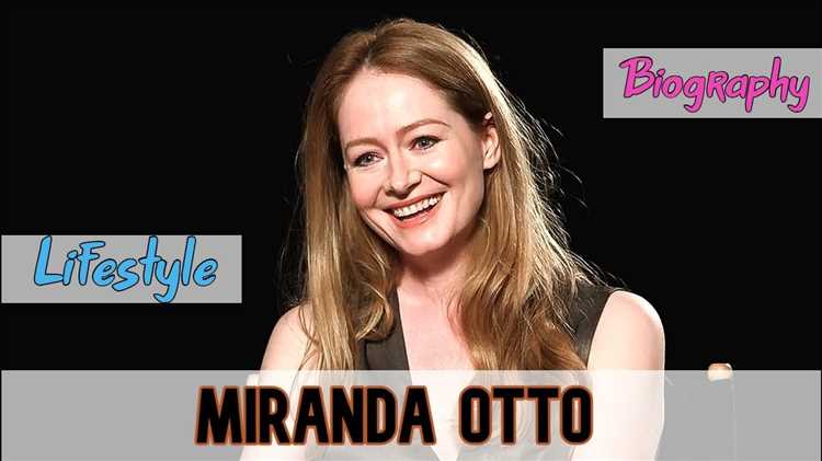 Miranda Otto: Biography, Age, Height, Figure, Net Worth