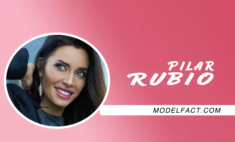 Pilar Rubio: Biography, Age, Height, Figure, Net Worth