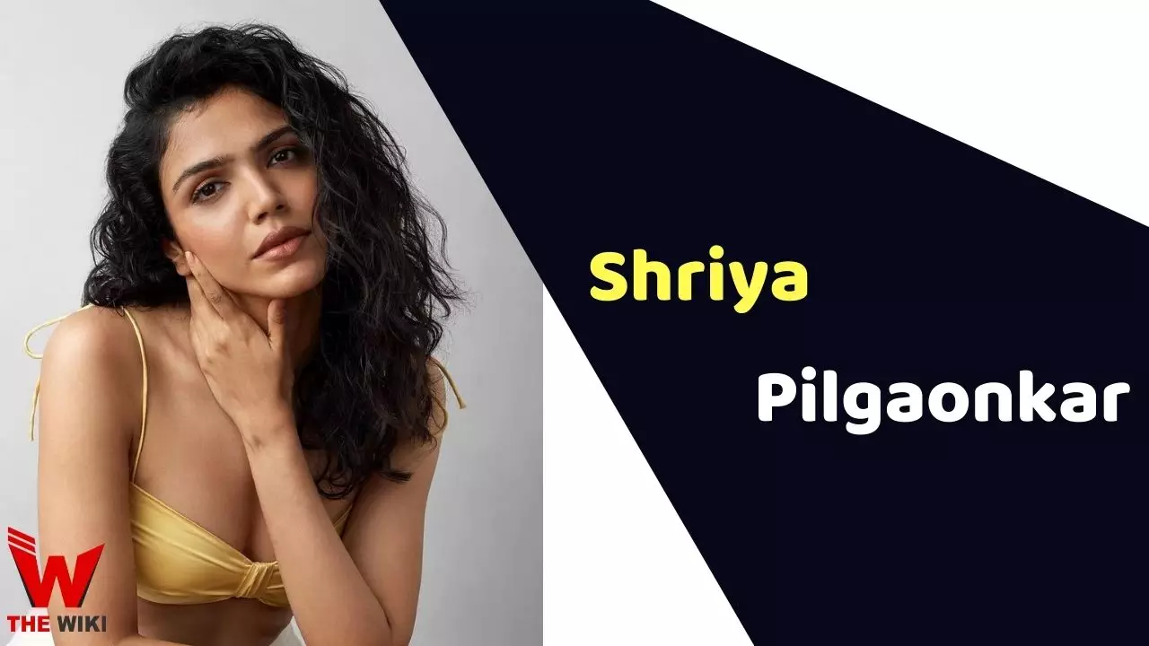 Shriya Pilgaonkar: Biography, Age, Height, Figure, Net Worth