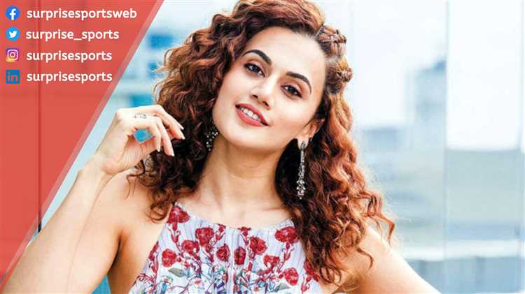 Taapsee Pannu's Age, Height, Figure, and Net Worth