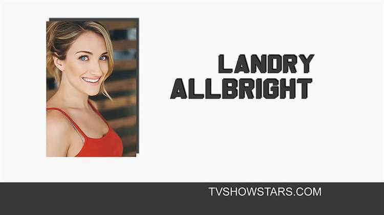 Landry Allbright: Age