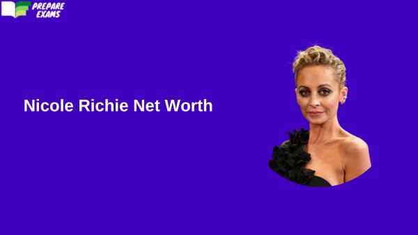 Nicole Richie: Biography, Age, Height, Figure, Net Worth