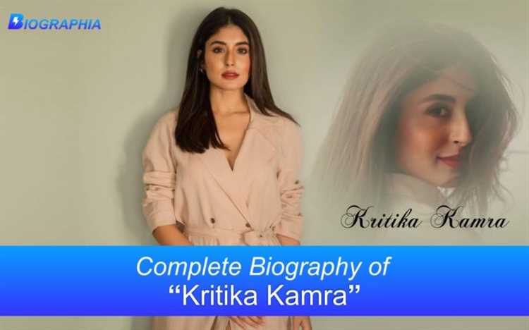 Kritika Kamra: Biography, Age, Height, Figure, Net Worth