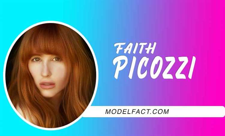 Faith Picozzi: Biography, Age, Height, Figure, Net Worth