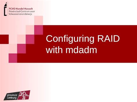  A Deeper Insight into mdadm and its Role in Configuring Redundant Arrays of Independent Disks (RAID) 