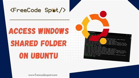  Accessing Shared Windows Folders on Ubuntu