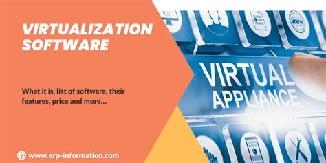  Choosing the Right Virtualization Software 