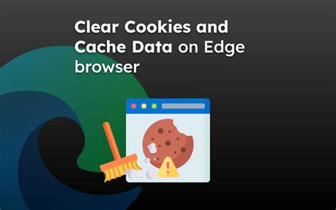  Clearing Cookies and Browsing Data 