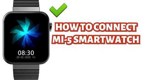  Connect Your Apple Smartwatch to Your Mobile Device 