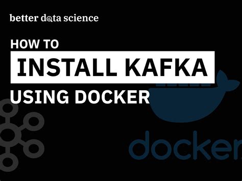  Resolving Common Challenges with Data Handling in Kafka Deployment on Windows using Docker 