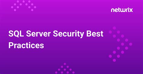  Strengthening the Security of Your Windows Server: Best Practices 