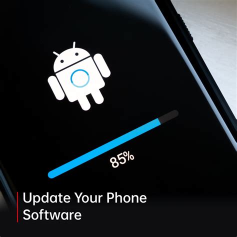  Update your smartphone software 