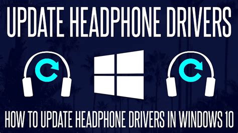  Updating Audio Drivers for Headphones on a Windows PC 