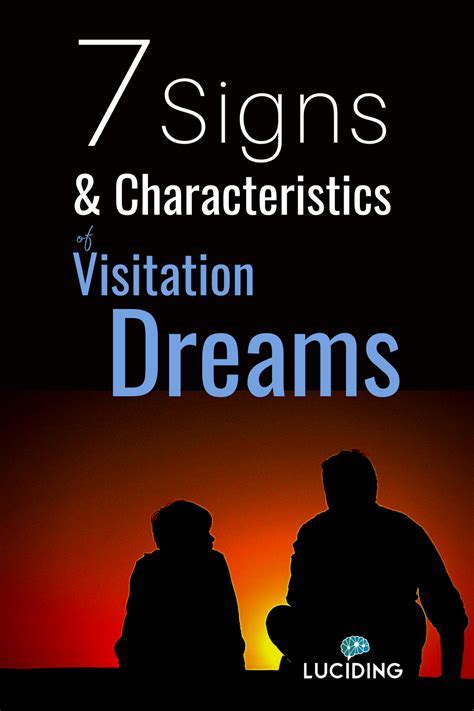 A Glimpse of the Unknown: Understanding the Mystery of Dream Visitation