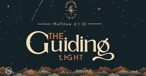 A Guiding Light: The Sermon that Inspired