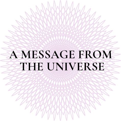 A Message from the Cosmos?