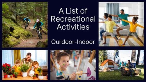 A Place of Recreation: Activities for All