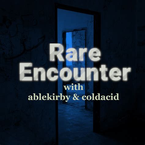 A Rare Encounter in a Dream