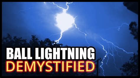 A Surreal Experience: Witnessing Ball Lightning Up Close