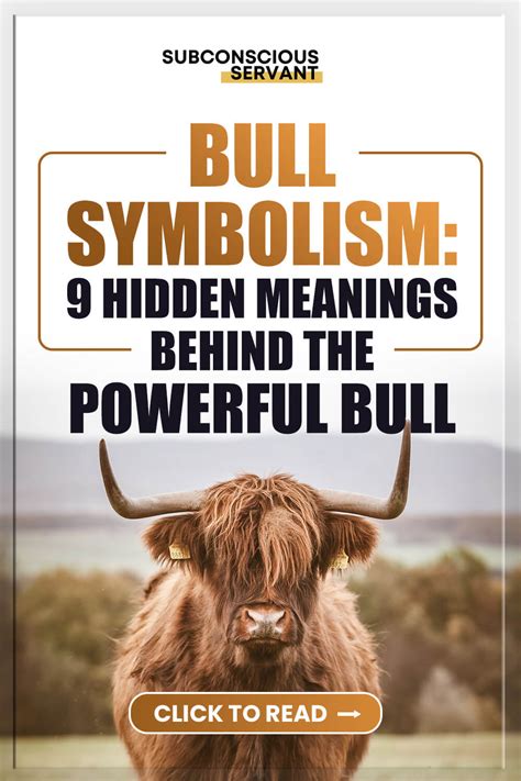 A Symbol of Strength: Interpreting the Meaning Behind the Bull