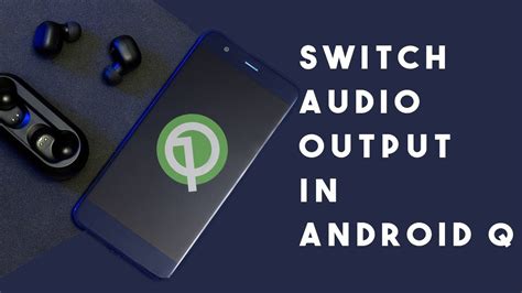 Alternative Solutions for Audio Output on Android Devices