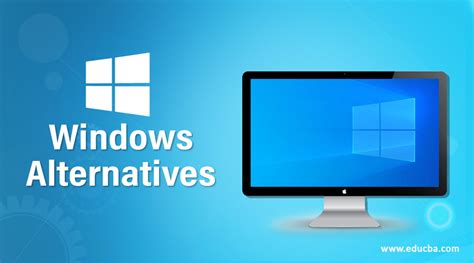 Alternatives to an Authorized Version of Windows