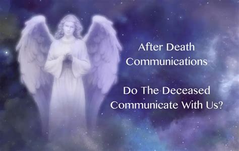 An Enigmatic Occurrence: Receiving Communications from the Afterlife