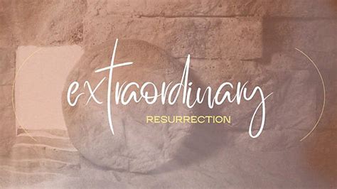 An Extraordinary Resurrection: The Incredible Account of a Vision that Revived a Lifeless Body