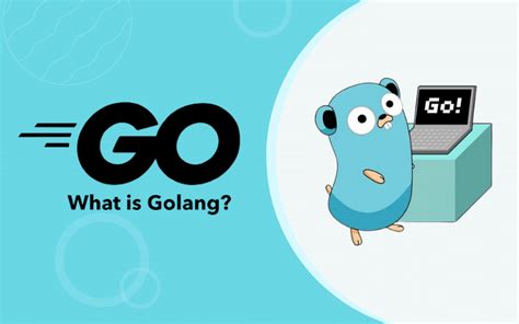 An Introduction to Golang and Its Advantages for Windows Application Development