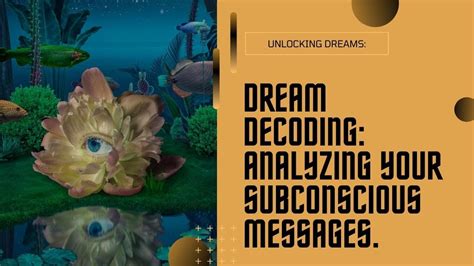 Analyzing the Subconscious Message of an Overflowing Dream