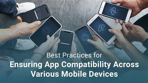 App Compatibility: Ensuring your favorite apps remain accessible