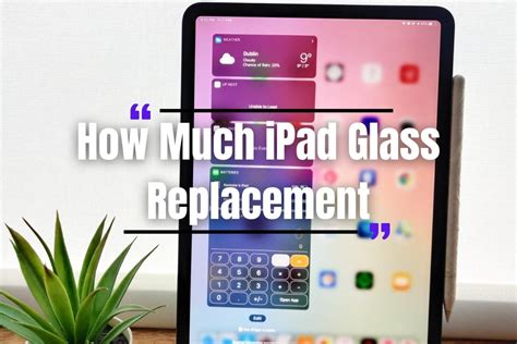 Apple's Pricing for iPad Glass Replacement