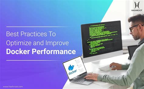 Best Practices for Optimizing Performance of Docker Desktop Journals