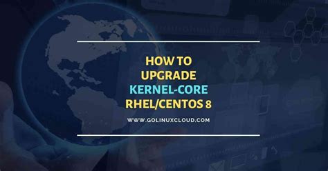 Best practices for updating and optimizing the CentOS Linux kernel