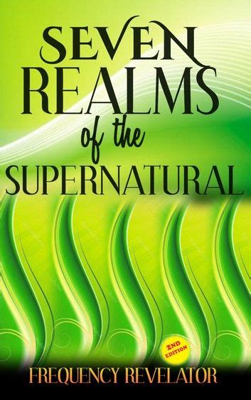 Beyond the Realms: Exploring the Spiritual Dimension of Supernatural Encounters