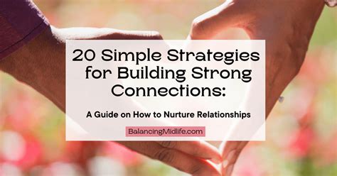 Building Connections and Nurturing Relationships in Your Desired Field