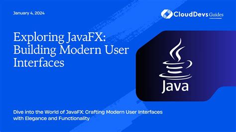 Building User Interfaces: Exploring JavaFX and Java Swing for iOS