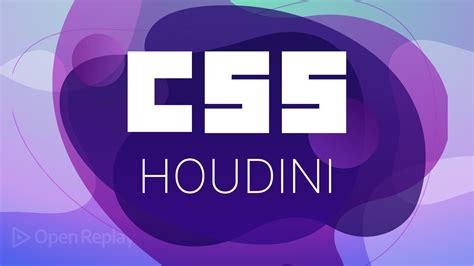 CSS Houdini: Exploring Custom CSS Properties on iOS