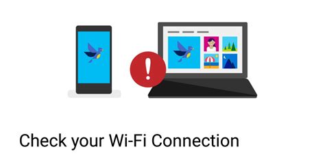 Check Your Wi-Fi Connection