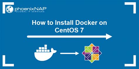 Checking Docker Installation on CentOS Linux 7.9.2009