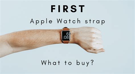 Choosing the Right Strap for Your Apple Watch Model