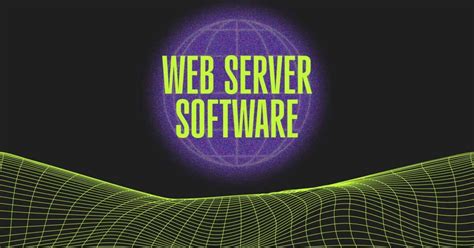 Choosing the Right Web Server Software