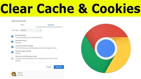 Clearing Browser Cache and Cookies