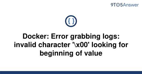 Common Causes of Docker Invalid Characters Error