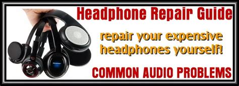 Common Issues: Troubleshooting Headphone Problems